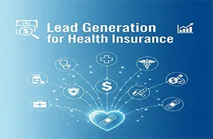 Lead Generation for Health Insurance